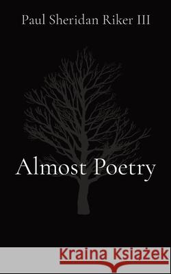 Almost Poetry