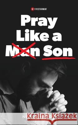 Pray Like a Son