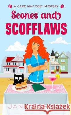 Scones and Scofflaws
