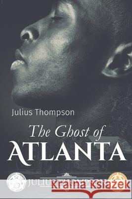 The Ghost of Atlanta