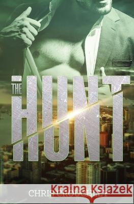 The Hunt: A story of love, lust, and self-discovery