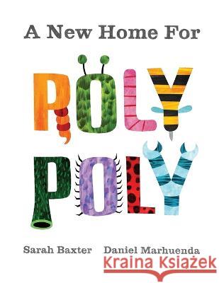 A New Home For Roly Poly