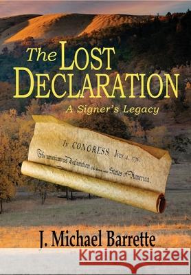 The Lost Declaration: A Signer's Legacy