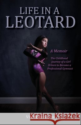 Life in A Leotard