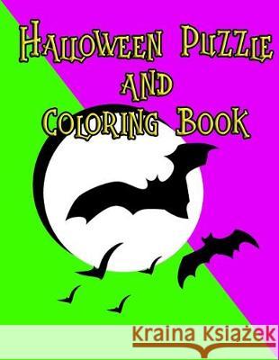 Halloween Puzzle and Coloring Book: Crosswords, Sudoku, Word Searches and Coloring Pages