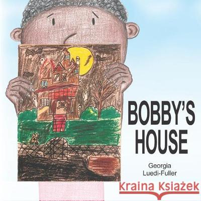 Bobby's House