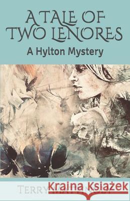 A Tale of Two Lenores: A Hylton Mystery