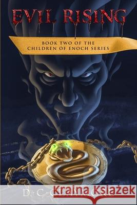 Evil Rising: The Children of Enoch Book 2