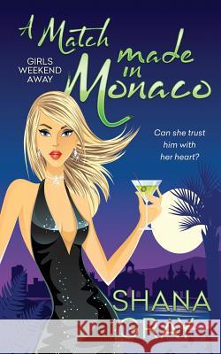 A Match Made in Monaco