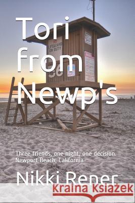 Tori from Newp's: Three teens, one decision, one night in Newport Beach, Orange County, California