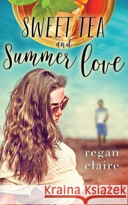 Sweet Tea and Summer Love
