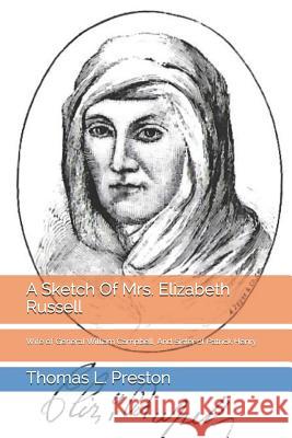 A Sketch Of Mrs. Elizabeth Russell: Wife of General William Campbell, And Sister of Patrick Henry