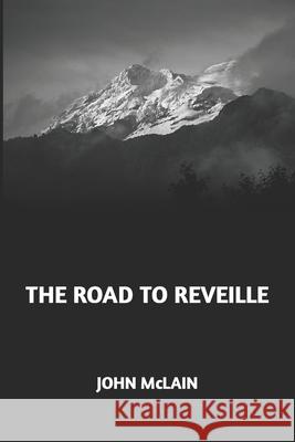 The Road to Reveille