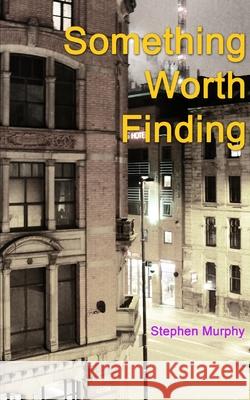 Something Worth Finding