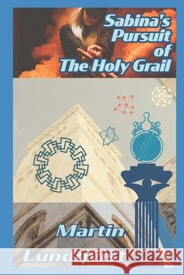 Sabina's Pursuit of the Holy Grail