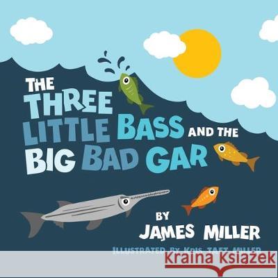 The Three Little Bass and the Big Bad Gar