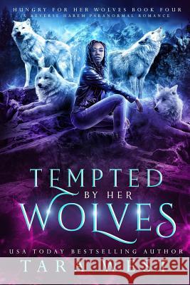 Tempted by Her Wolves