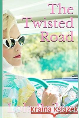 The Twisted Road