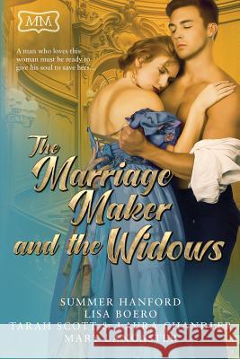 The Marriage Maker and the Widows