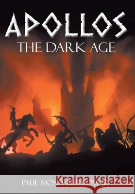 Apollos: The Dark Age