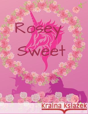 Rosey Sweet