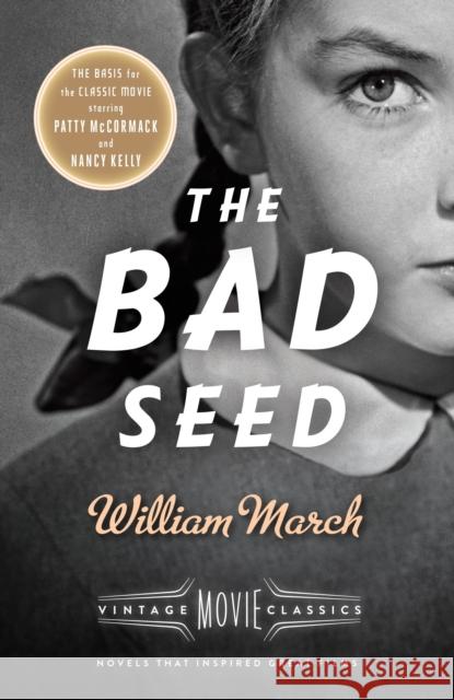 The Bad Seed: A Vintage Movie Classic