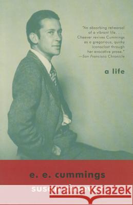 E. E. Cummings: A Life