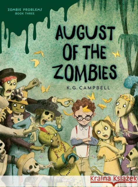 August of the Zombies