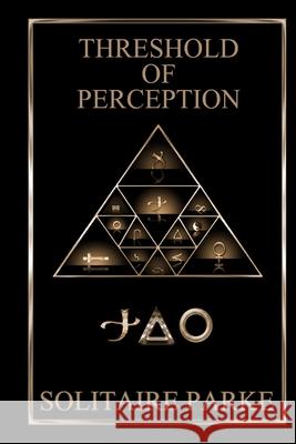 Threshold of Perception