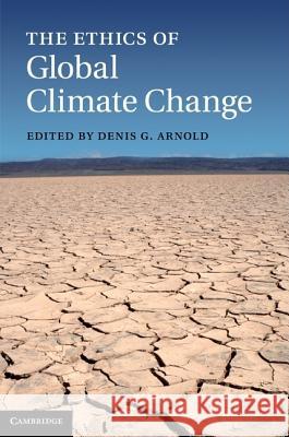 The Ethics of Global Climate Change