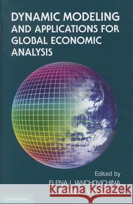 Dynamic Modeling and Applications for Global Economic Analysis
