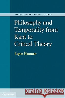 Philosophy and Temporality from Kant to Critical Theory