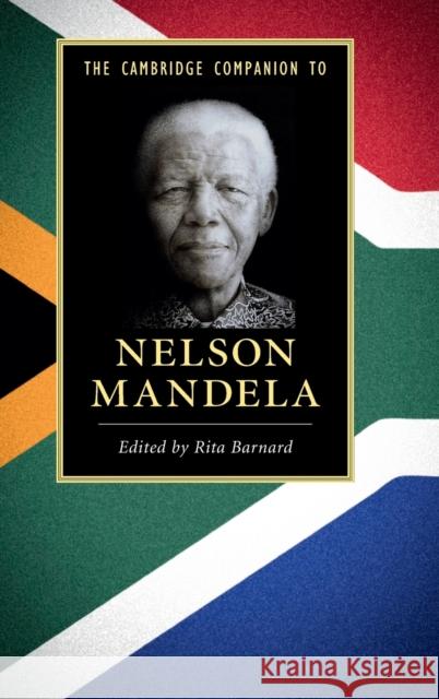 The Cambridge Companion to Nelson Mandela