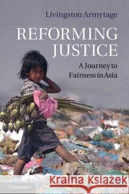 Reforming Justice: A Journey to Fairness in Asia