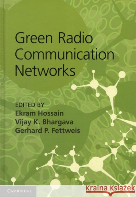 Green Radio Communication Networks