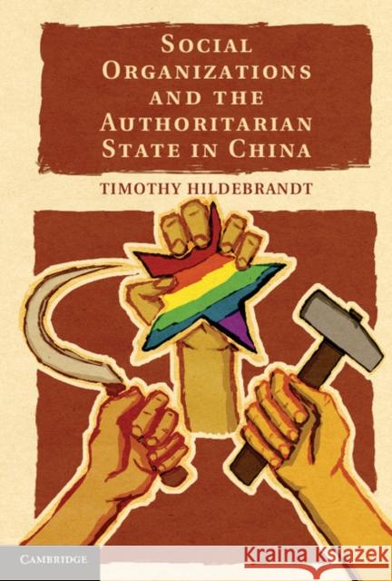 Social Organizations and the Authoritarian State in China