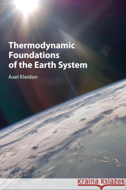 Thermodynamic Foundations of the Earth System