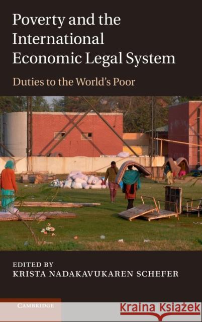 Poverty and the International Economic Legal System: Duties to the World's Poor