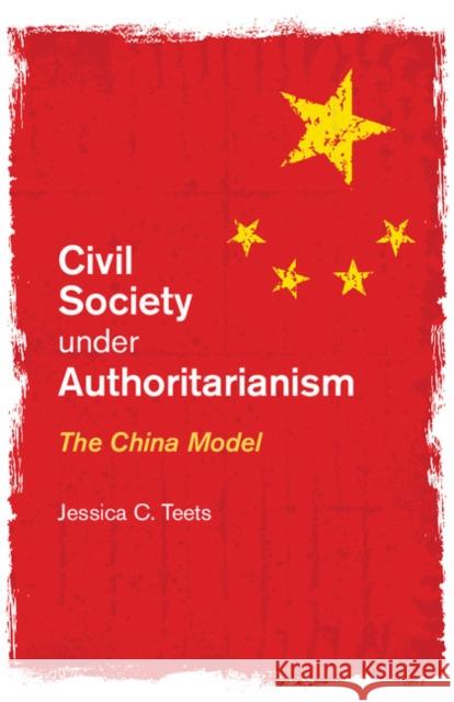 Civil Society Under Authoritarianism: The China Model