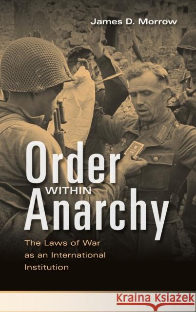 Order within Anarchy