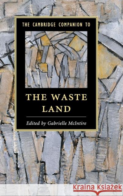 The Cambridge Companion to the Waste Land