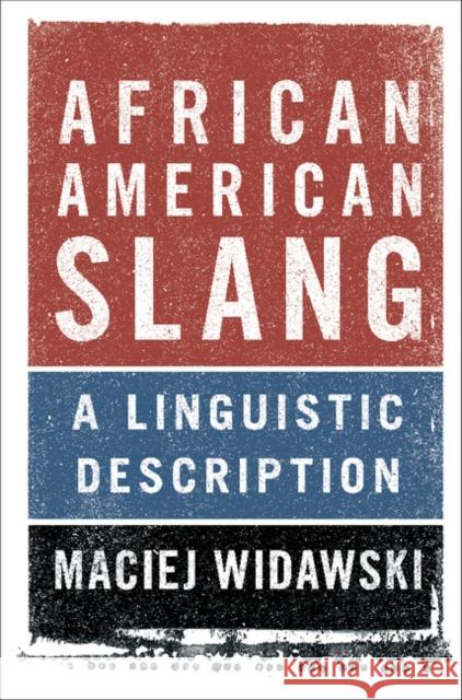 African American Slang: A Linguistic Description