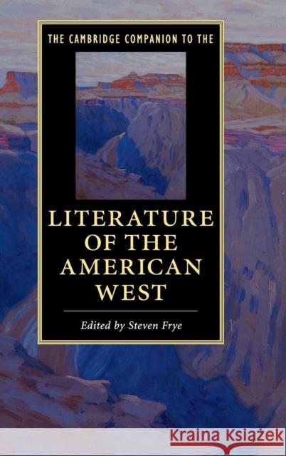 The Cambridge Companion to the Literature of the American West