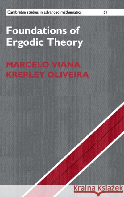 Foundations of Ergodic Theory