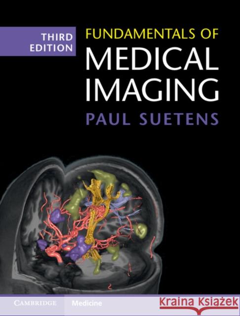 Fundamentals of Medical Imaging