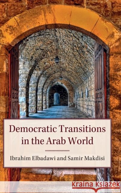 Democratic Transitions in the Arab World