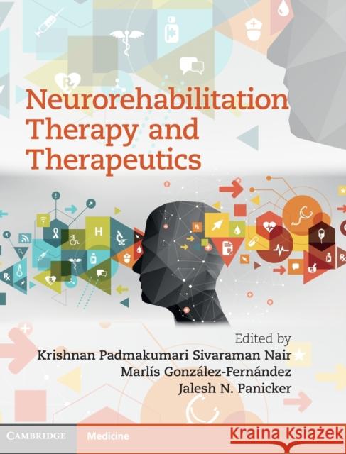 Neurorehabilitation Therapy and Therapeutics
