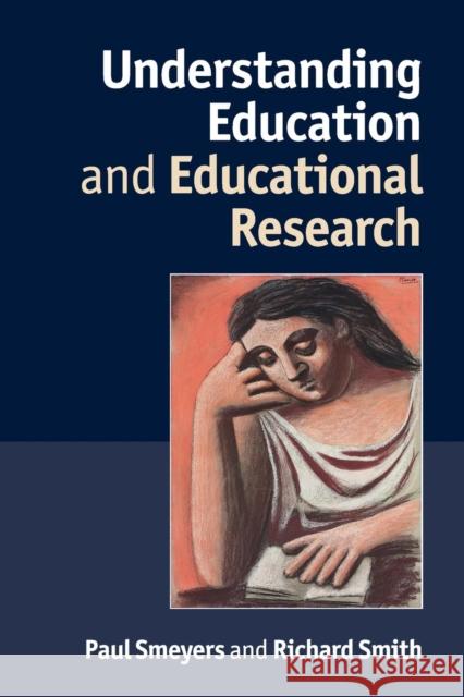 Understanding Education and Educational Research
