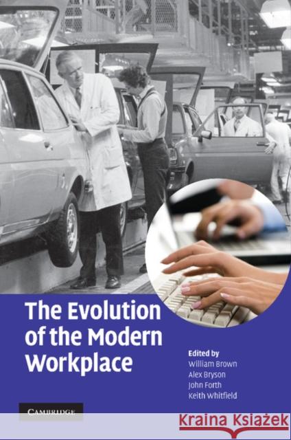 The Evolution of the Modern Workplace