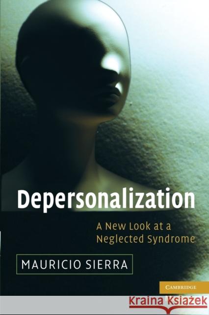 Depersonalization: A New Look at a Neglected Syndrome